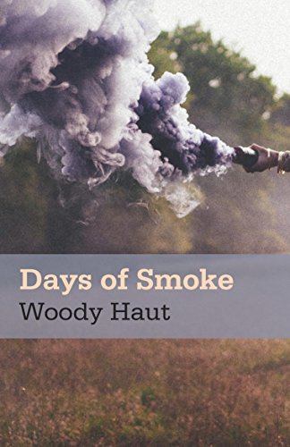 Days of Smoke